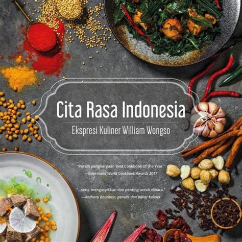 Jual Cita Rasa Indonesia Ekspresi Kuliner William Wongso Edisi Standard