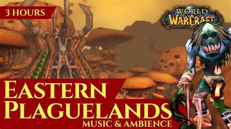 Vanilla Eastern Plaguelands Music And Ambience 3 Hours World Of