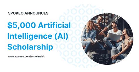 Spokeo Artificial Intelligence Scholarships Empowering Future