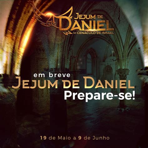 O Jejum De Daniel Baseado No Prop Sito Descrito No Cap Tulo Do