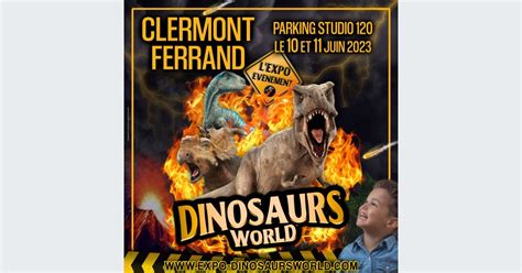 Exposition de dinosaures Dinosaurs World à Clermont Ferrand