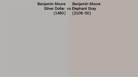 Benjamin Moore Silver Dollar Vs Elephant Gray Side By Side Comparison