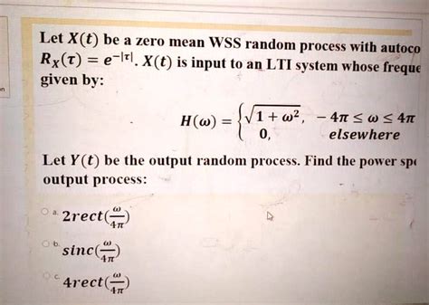 SOLVED Let X T Be A Zero Mean WSS Random Process With Autocorrelation