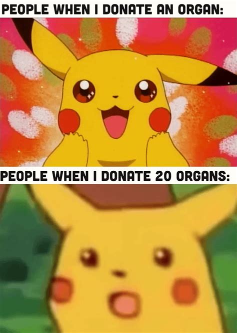 If U Donate A Piano R U An Organ Donor Memes