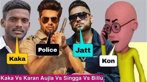 Panjabi Singer Roast Video 2021 Singga Vs Karan Aujla Vs Kaka Vs