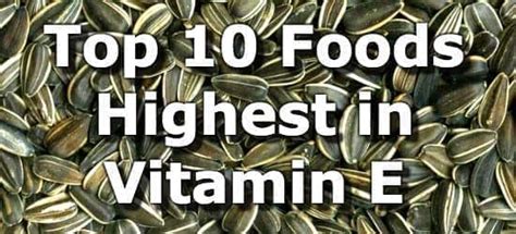 Top 10 Foods Highest In Vitamin E