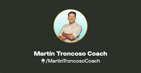 Martín Troncoso Coach Instagram Facebook Linktree