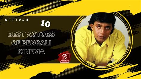 10 Best Actors Of Bengali Cinema Latest Articles Nettv4u