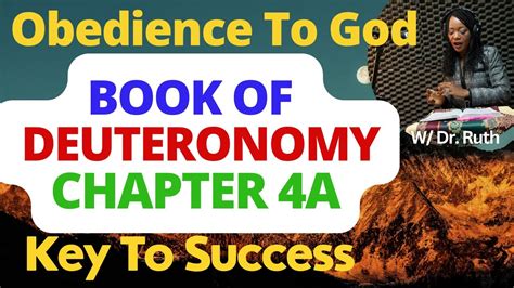 Obedience To God Is Key To Prosperity Deuteronomy Chapter 4part A Dr