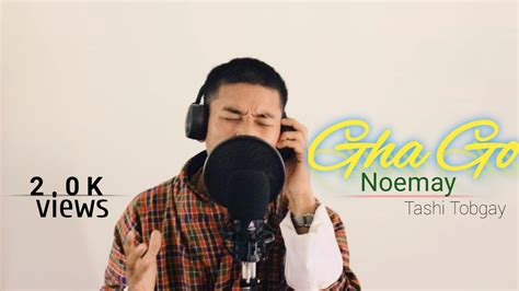 New Bhutanese Song Gha Go Nomae Tashi Tobgay Youtube