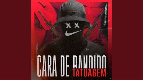 Cara de Bandido e Tatuagem feat Mc Rd Mc Talibã YouTube