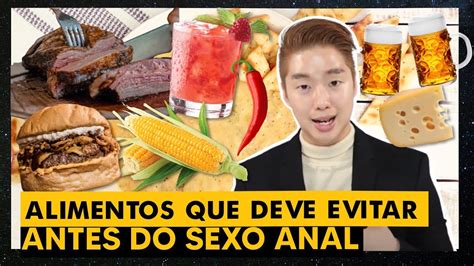Quais Alimentos Evitar Antes Do Sexo Anal E Dica De Como Fazer A Limpeza Anal YouTube