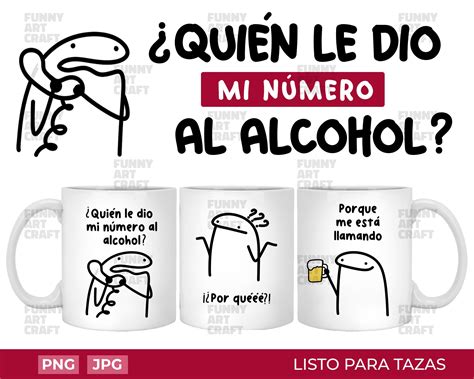 Quien Le Dio Mi Numero Al Alcohol Taza Png Beer Lovers Digital Etsy