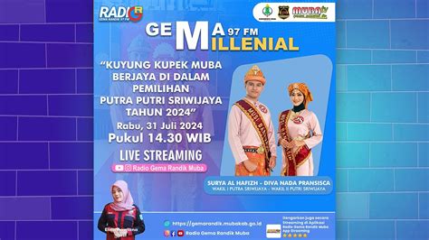 LIVE GEMA MILLENIAL KUYUNG KUPEK MUBA BERJAYA DI DALAM PEMILIHAN