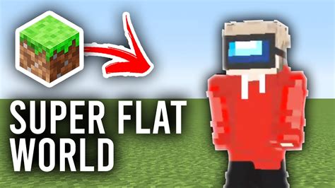 How To Make Super Flat World In Minecraft Bedrock And Java Youtube