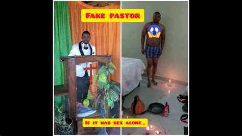 FAKE PASTORS IN NIGERIA IF IT WAS FOR SEX ALONE YouTube