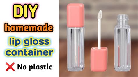 How To Make Lipgloss Container With Brush At Home Diy Homemade