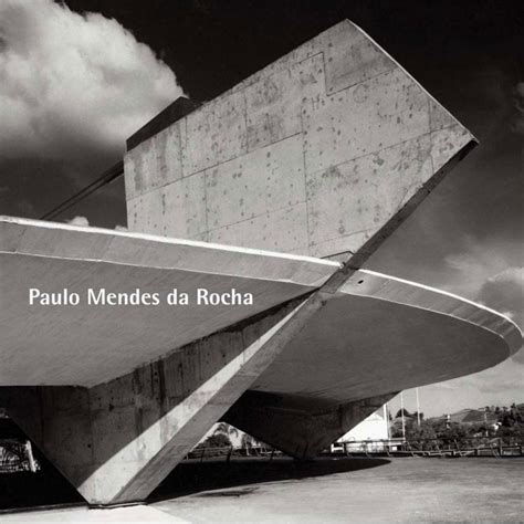 Livro Paulo Mendes Da Rocha Futon Company