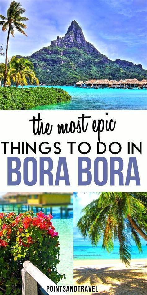 10 Adventurous Things To Do In Bora Bora Trip To Bora Bora Summer