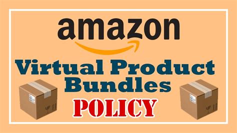 Amazon S Virtual Product Bundles Policy YouTube