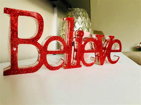 Believe Sign – Made By Mannie