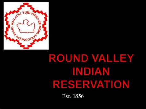 Round valley indian reservation