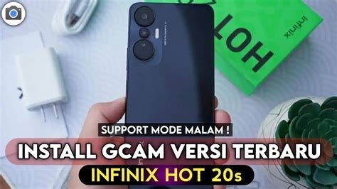 Terbaru 2023 Cara Install Gcam Mode Malam Infinix Hot 20s Google