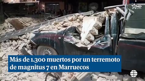 Más de 1 300 muertos en Marruecos por un terremoto YouTube