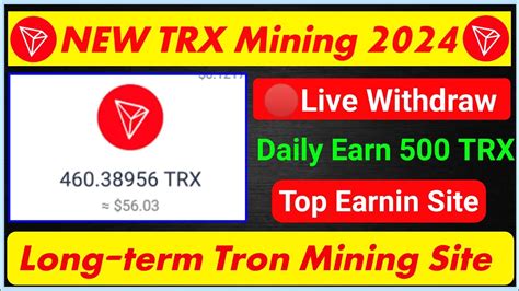 Long Term Tron Mining Website In 2024 Daily Earn Free 500 Trx Trx