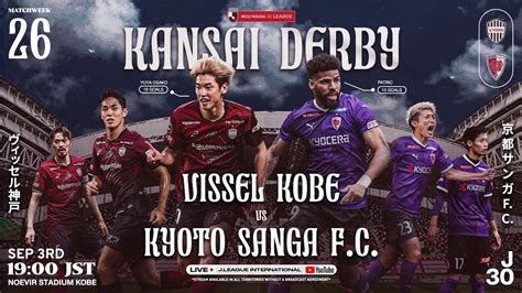 Live Vissel Kobe Vs Kyoto Sanga F C Matchweek J