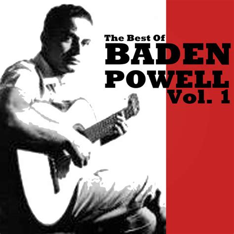 The Best Of Baden Powell Vol 1 Baden Powell Qobuz