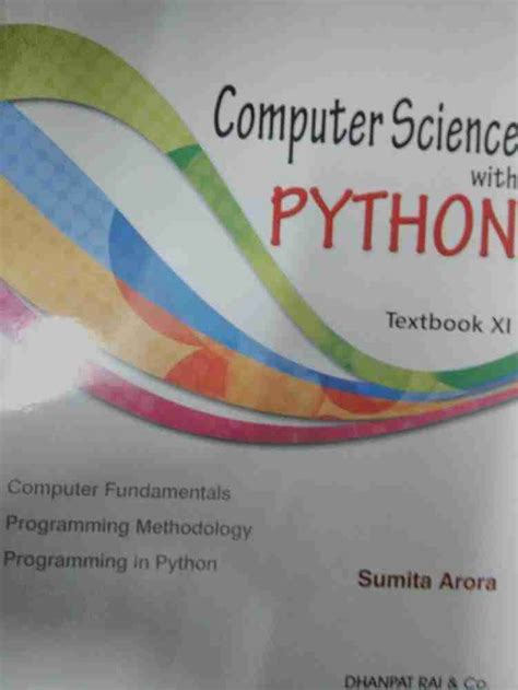 Computer Science With Python Text Book For Class 11 Sumita 51 Off