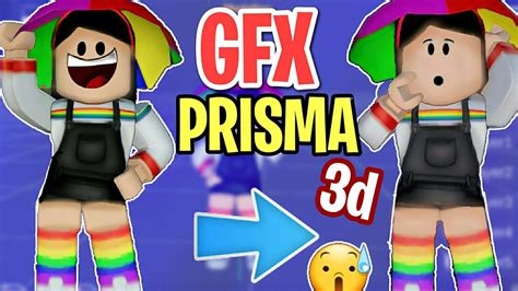 COMO FAZER GFX PELO PRISMA 3D BEM RAPIDINHO FÁCIL E SEM ERRO