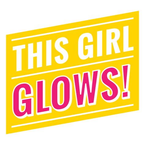 This Girl Glow Quote Png And Svg Design For T Shirts