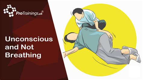 Unconscious And Not Breathing Student First Aid Online Training Video