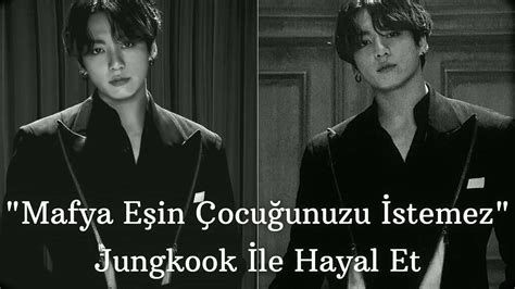 Mafya Eşin Çocuğunuzu İstemez Jungkook İle Hayal Et Tek Bölümlük Açıklamada Youtube