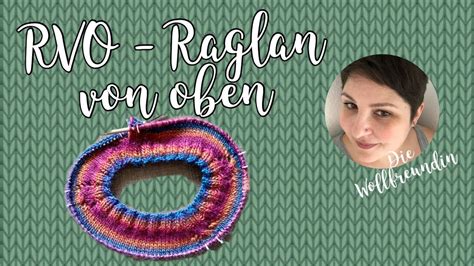 Raglan von oben Einfach erklärt einfach gestrickt RVO Pulli