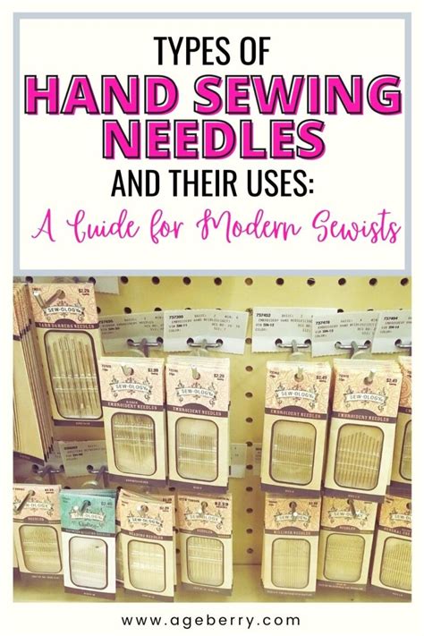 Types of Hand Sewing Needles and Their Uses: A Guide for Modern Sewists