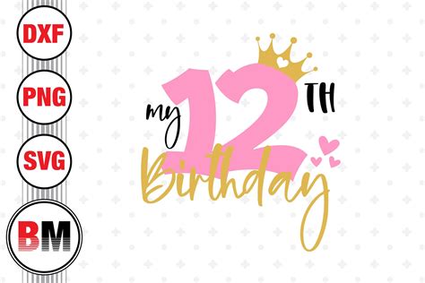 12 Birthday Svg