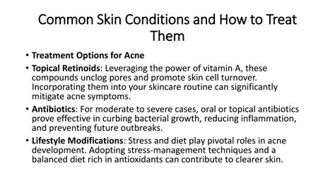 Ppt Common Skin Conditions And How To Treat Them Powerpoint