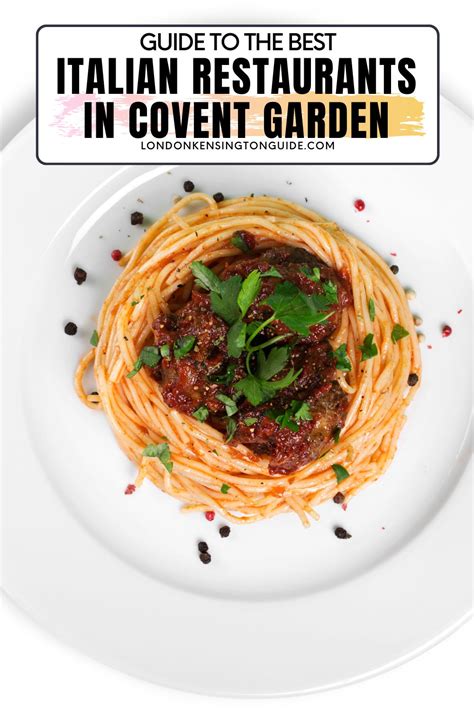 Best Italian Restaurants In Covent Garden - London Kensington Guide