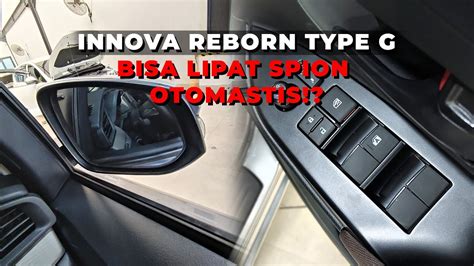 Pasang Retract Spion Otomatis Di Innova Type G Youtube