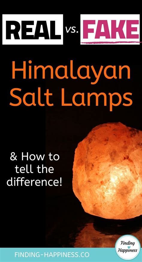 Real Vs Fake Himalayan Salt Lamps How To Tell The Difference