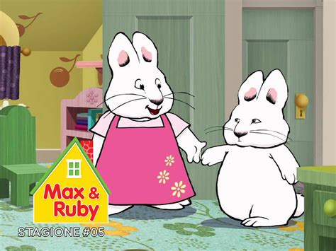 Prime Video Max And Ruby Season 5