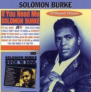 Album | Solomon Burke | If You Need Me / Rock 'n' Soul | Collectables ...