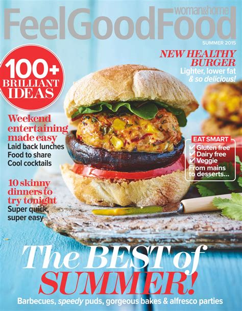 Woman And Home Feel Good Food Magazine Summer 2015 Back Issue