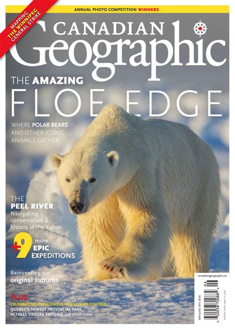 Canadian Geographic-May/June 2019 Magazine - Get your Digital Subscription