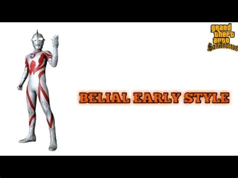 Gta Sa Mod Skin Ultraman Belial Early Style GTA SA MOD INDONESIA