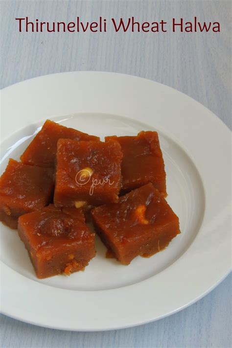 Priyas Versatile Recipes Thirunelveli Godhumai Halwa Thirunelveli