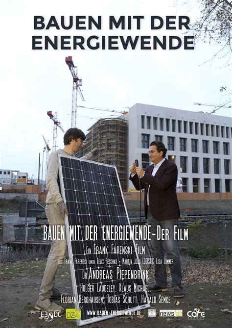 Bauen Mit Der Energiewende Dokumentarfilm 2017 FILMSTARTS De